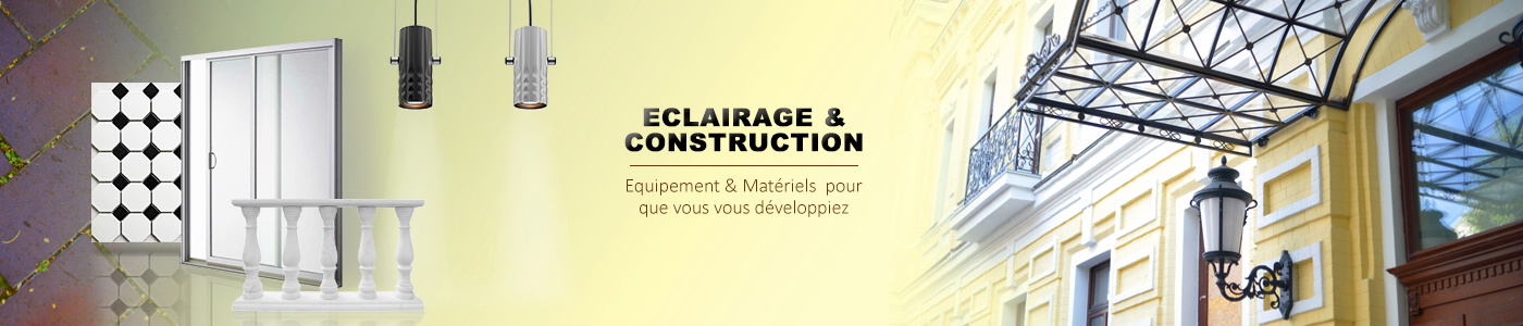 Eclairage & Construction